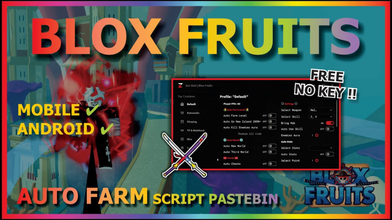 Tổng Hợp Script Blox Fruit (No Key, Auto Farm,...) Mới Nhất 2026 3 Các Tính Năng "Thần Thánh" Của Script Blox Fruit 2026