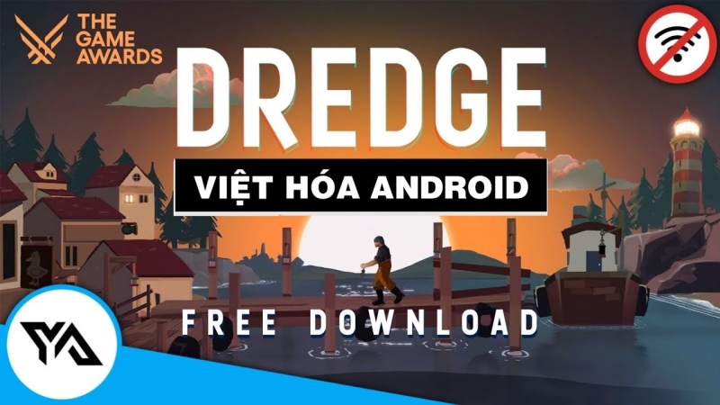 Tải Dredge Apk Việt Hóa (Mở Khóa Full) Miễn Phí Cho Android v1.5.18 4 Dredge APK