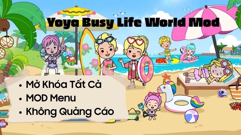 Tải Yoya Busy Life World Mod APK (Mở Khóa Tất Cả) v3.34 4 Các Tính Năng Nâng Cao Của Bản Yoya Busy Life World Mod APK
